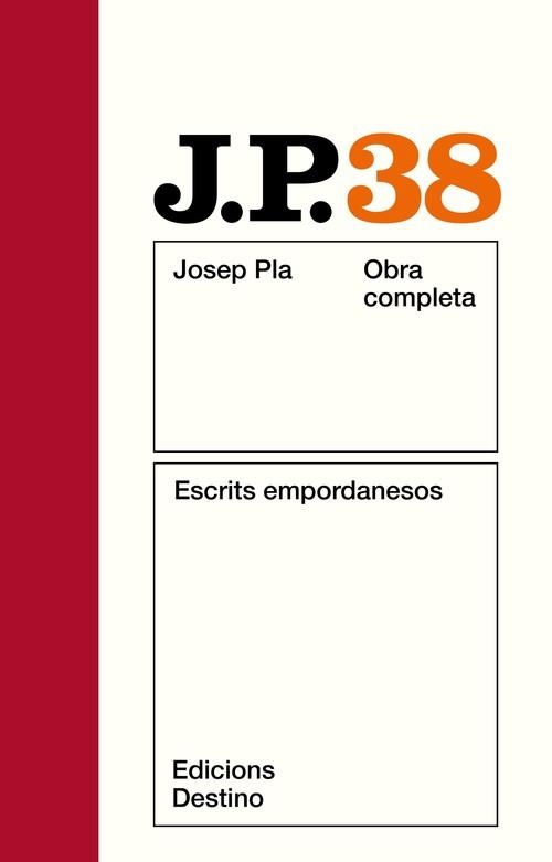 O.C.J.PLA 38 ESCRITS EMPORDANESOS | 9788423310906 | Pla, Josep