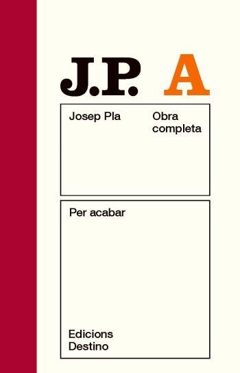 Per acabar | 9788497101875 | Pla, Josep