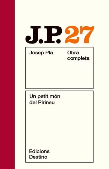 Un petit món del Pirineu | 9788497101677 | Pla, Josep
