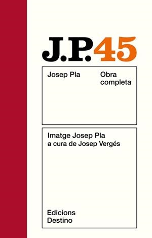 O.C.J.PLA 45 IMATGE JOSEP PLA | 9788423312948 | Pla, Josep;Vergés Coma, Josep