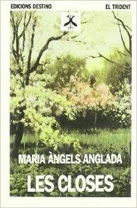 LES CLOSES..................TRIDENT | 9788423325825 | Anglada Abadal, Maria Àngels