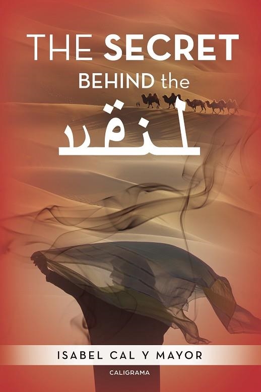 The secret behind the veil | 9788417426316 | Cal y Mayor, Isabel