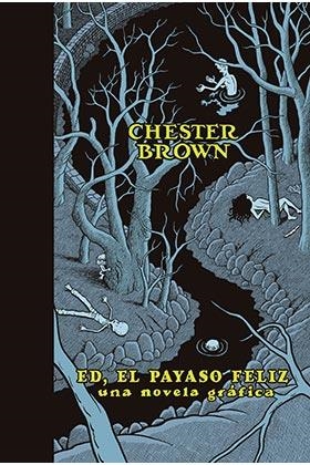 ED, EL PAYASO FELIZ | 9788416400706 | Brown, Chester