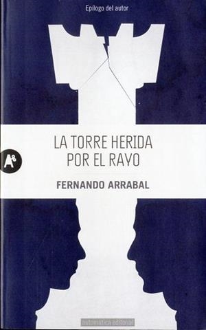La torre herida por el rayo | 9788415509011 | Arrabal, Fernando