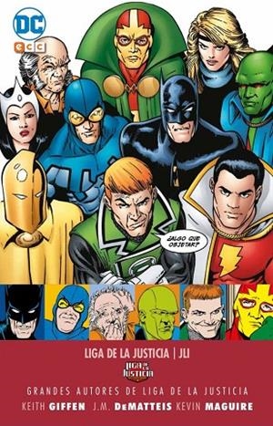 Grandes autores de la Liga de la Justicia: Keith Giffen, J.M. Dematteis y Kevin Maguire - JLI | 9788417206406 | Giffen, Keith;DeMatteis, J.M.