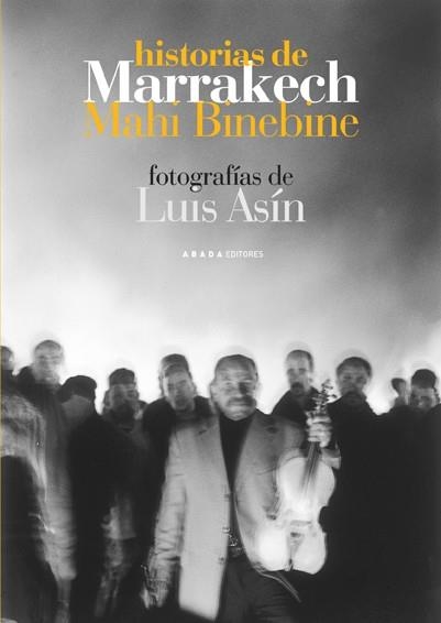 Historias de Marrakech | 9788496258501 | Binebine, Mahi