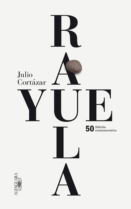 Rayuela (edición conmemorativa) | 9788420414706 | Cortázar, Julio