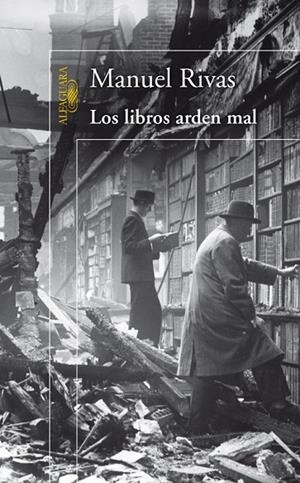 Los libros arden mal | 9788420406770 | Rivas, Manuel