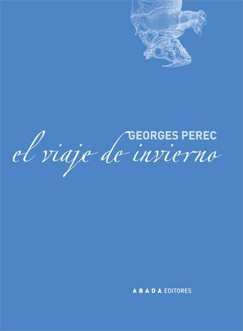 El viaje de invierno | 9788496258112 | Perec, Georges