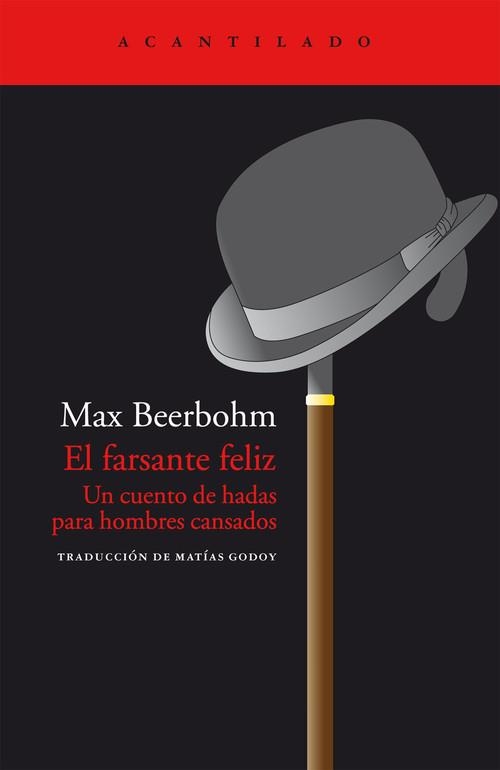 El farsante feliz | 9788415277750 | Beerbohm, Max;Godoy Ronderos, Matías