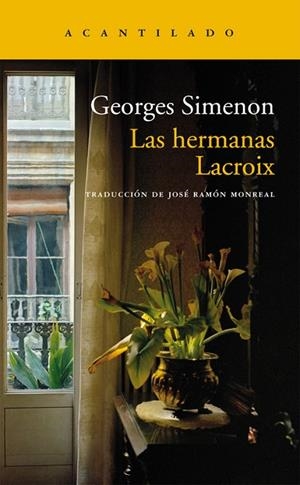 Las hermanas Lacroix | 9788415689690 | Simenon, Georges