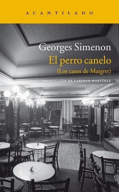 El perro canelo | 9788415689096 | Simenon, Georges