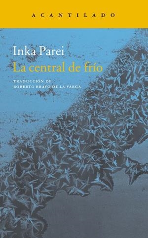 La central de frío | 9788416748518 | Parei, Inka