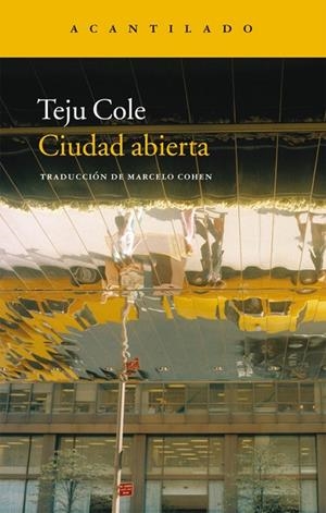 Ciudad abierta | 9788415277927 | Cole, Teju