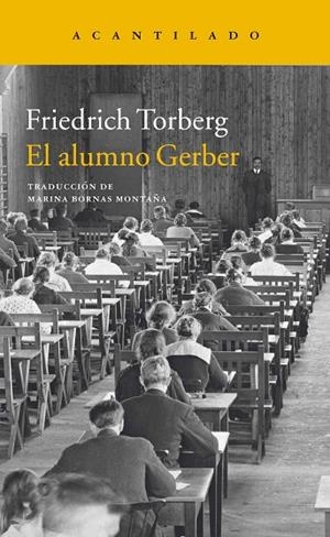 El alumno Gerber | 9788416011919 | Torber, Friedrich
