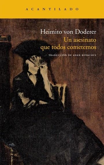 Un asesinato que todos cometemos | 9788415277316 | Von Doderer, Heimito