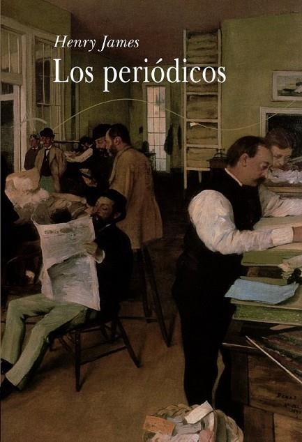 Los periódicos | 9788489846012 | James, Henry