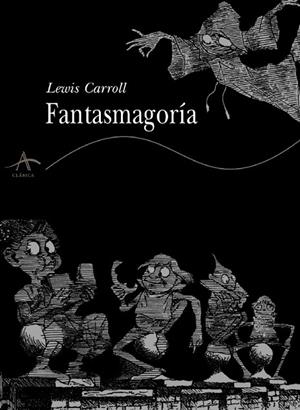 Fantasmagoría | 9788484280620 | Carroll, Lewis