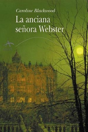 La anciana señora Webster | 9788484282143 | Blackwood, Caroline