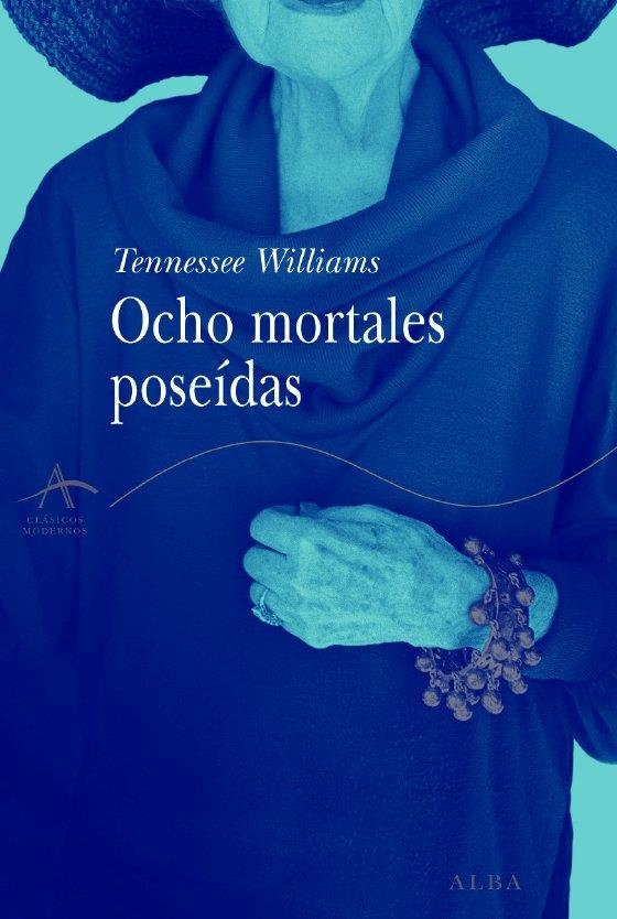 Ocho mortales poseídas | 9788484282679 | Williams, Tennessee