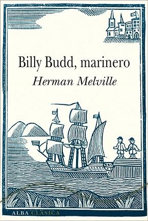 Billy Budd, marinero | 9788490651131 | Melville, Herman