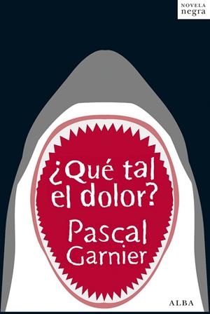 ¿Qué tal el dolor? | 9788490650592 | Garnier, Pascal