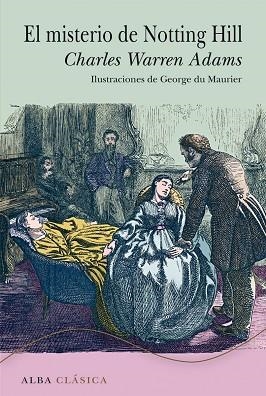 El misterio de Notting Hill | 9788490651100 | Adams, Charles Warren