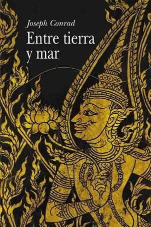 Entre tierra y mar | 9788484282280 | Conrad, Joseph