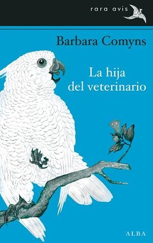La hija del veterinario | 9788484288251 | Comyns, Barbara