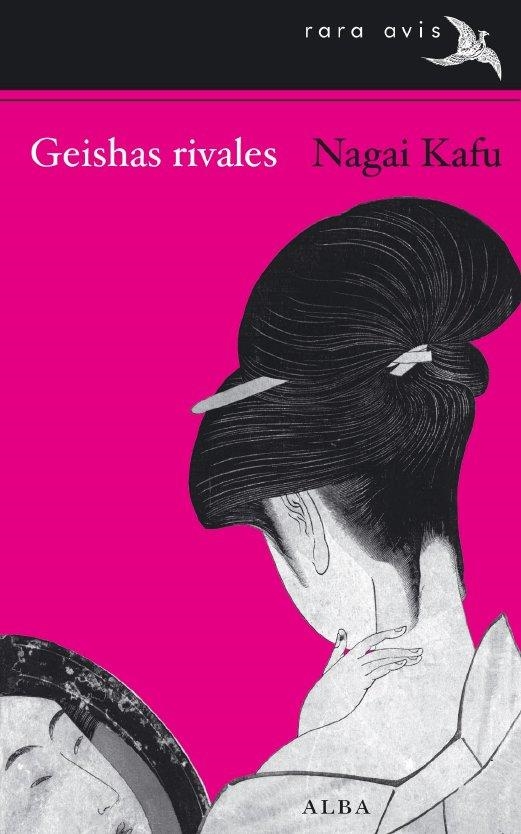 Geishas rivales | 9788484286691 | Kafu, Nagai