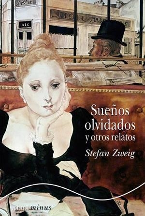 Sueños olvidados y otros relatos | 9788484280170 | Zweig, Stefan