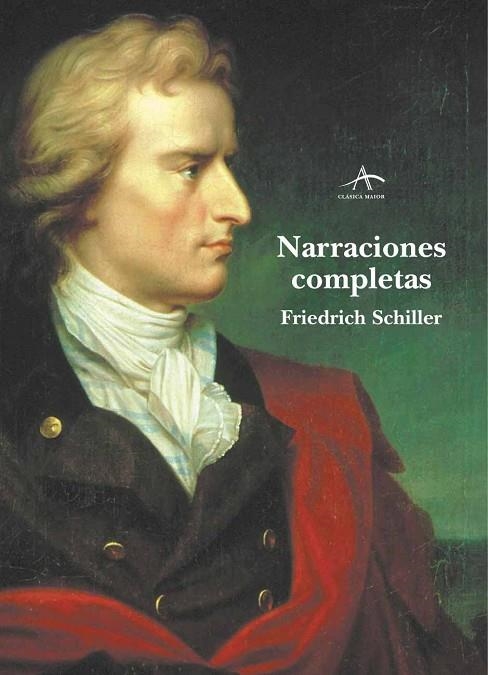 Narraciones completas | 9788484282624 | Schiller, Friedrich