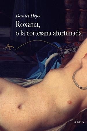 Roxana o la cortesana afortunada | 9788484284895 | Defoe, Daniel