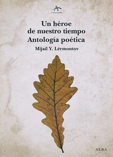 Un héroe de nuestro tiempo. Antología poética | 9788490650387 | Lérmontov, Mijaíl Y.