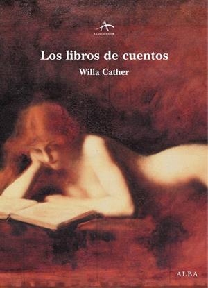 Los libros de cuentos | 9788484282891 | Cather, Willa