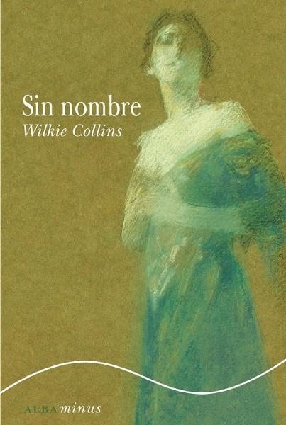 Sin nombre | 9788484280903 | Collins, Wilkie