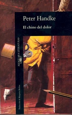 El chino del dolor | 9788420424828 | Handke, Peter