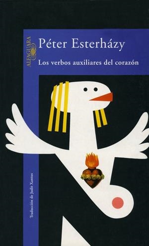 Los verbos auxiliares del corazón | 9788420427959 | Esterházy, Péter