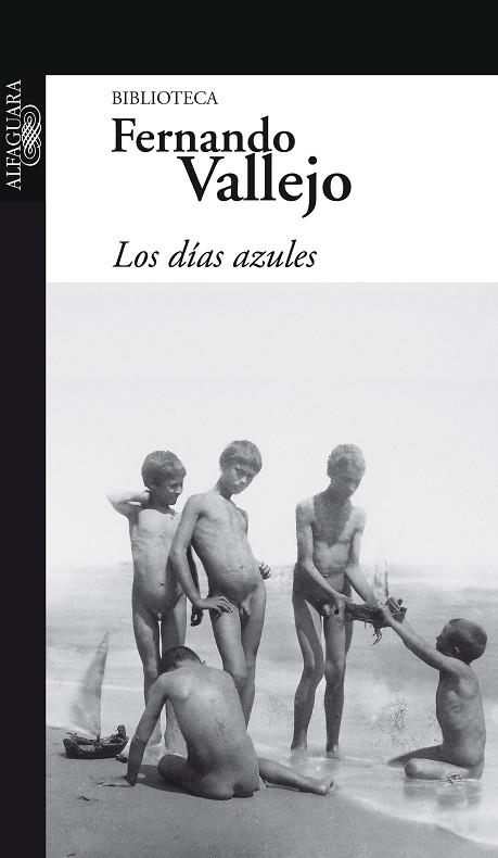 Los días azules | 9789587040784 | Vallejo, Fernando