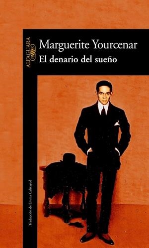 El denario del sueño | 9788420422183 | Yourcenar, Marguerite