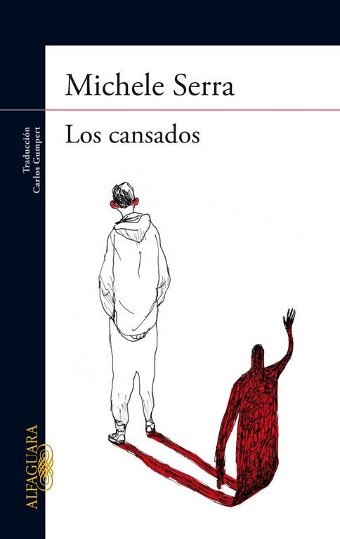 Los cansados | 9788420417165 | Serra, Michele