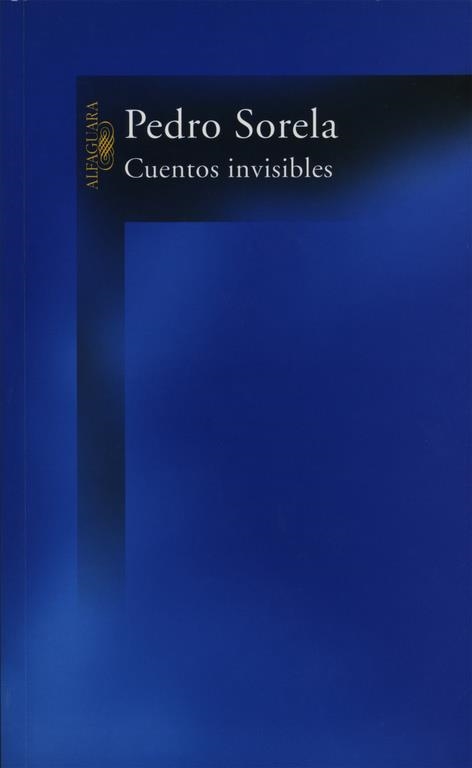 Cuentos invisibles | 9788420465869 | Sorela, Pedro