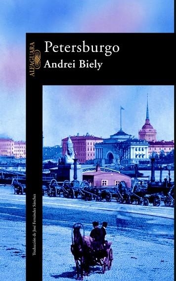 Petersburgo | 9788420465128 | Biely, Andrei