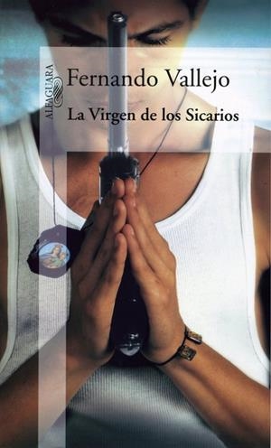 La Virgen de los Sicarios | 9788420464435 | Vallejo, Fernando