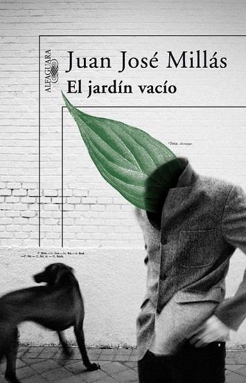 El jardín vacío | 9788420473727 | Millás, Juan José