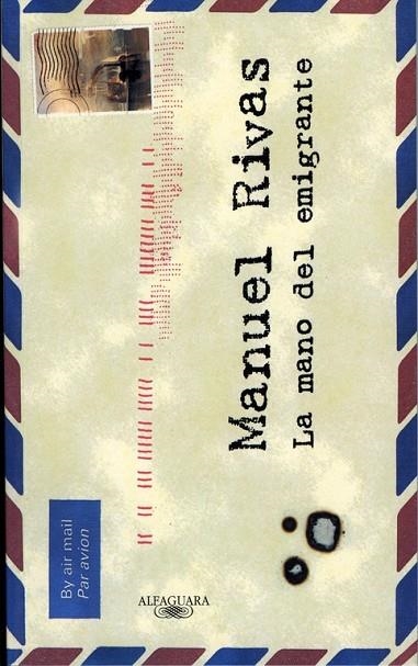La mano del emigrante | 9788420442570 | Rivas, Manuel