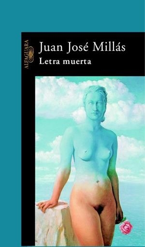 Letra muerta | 9788420480220 | Millás, Juan José