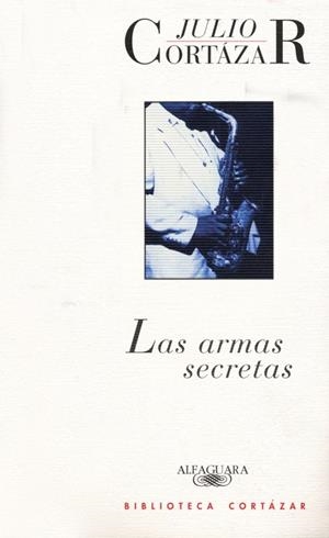 Las armas secretas | 9789505111930 | Cortázar, Julio