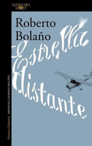 Estrella distante | 9788420426747 | Bolaño, Roberto