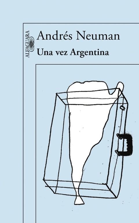 UNA VEZ ARGENTINA | 9788420418018 | Neuman, Andrés